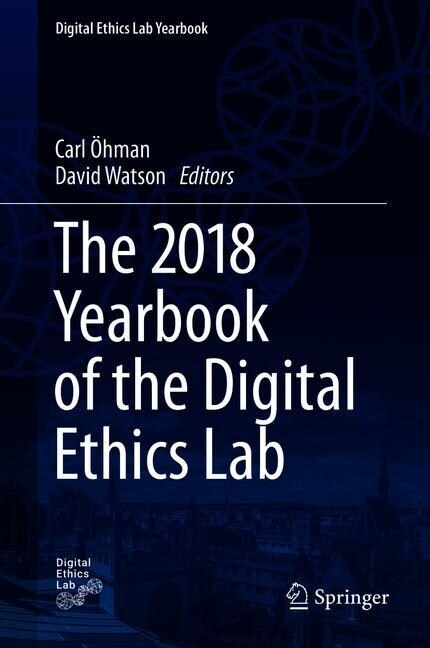 The 2018 Yearbook of the Digital Ethics Lab (Hardcover)