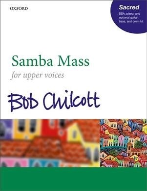 Samba Mass (Sheet Music, SSA vocal score)
