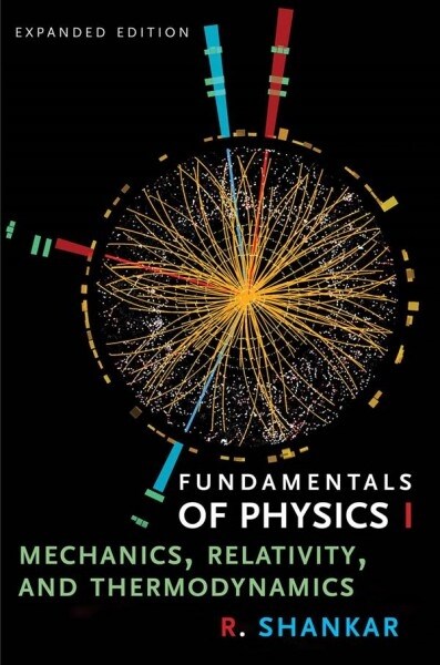 Fundamentals of Physics I: Mechanics, Relativity, and Thermodynamics (Paperback, Expanded)