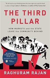 The Third Pillar : How Markets and the State Leave the Community Behind (Paperback)