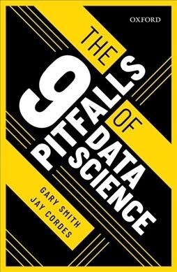 The 9 Pitfalls of Data Science (Hardcover)