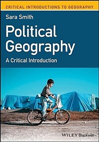 Political Geography : A Critical Introduction (Paperback)