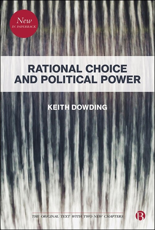 Rational Choice and Political Power (Paperback)