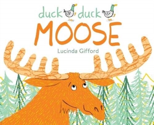 Duck Duck Moose (Hardcover)