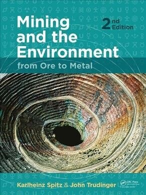 Mining and the Environment: From Ore to Metal (Hardcover, 2)