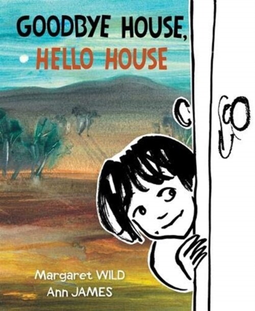 Goodbye House, Hello House (Hardcover)