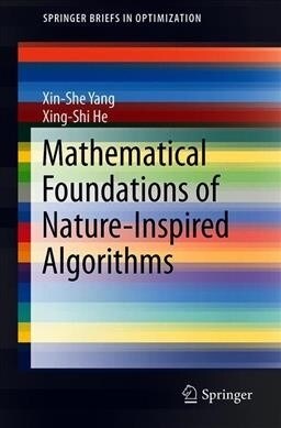 Mathematical Foundations of Nature-Inspired Algorithms (Paperback, 2019)