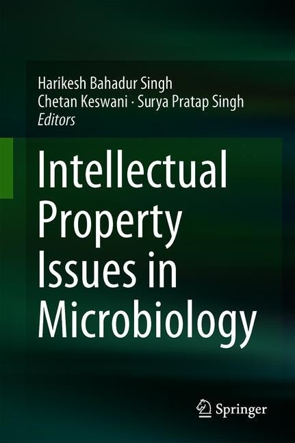 Intellectual Property Issues in Microbiology (Hardcover, 2019)