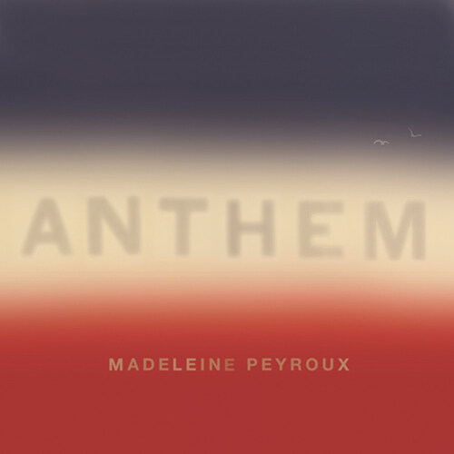 Madeleine Peyroux - 정규 8집 Anthem