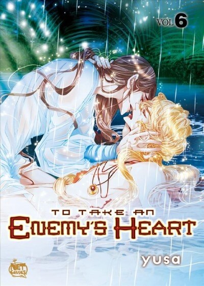 To Take an Enemys Heart Volume 6 (Paperback)