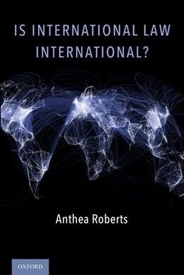 Is International Law International? (Paperback)