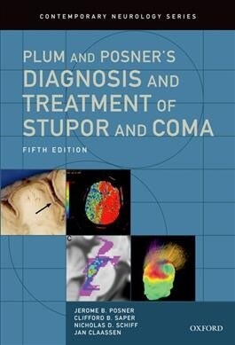 Plum and Posners Diagnosis and Treatment of Stupor and Coma (Hardcover, 5)