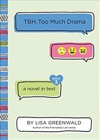 TBH, Too Much Drama (Paperback)