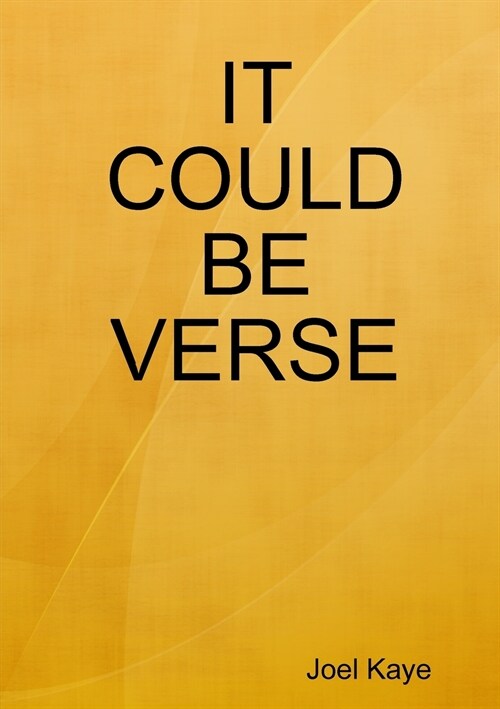 It Could Be Verse (Paperback)