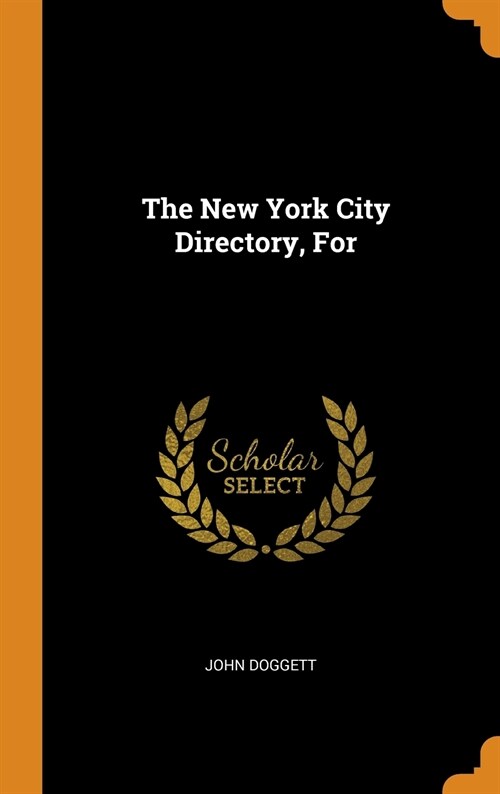 The New York City Directory, for (Hardcover)