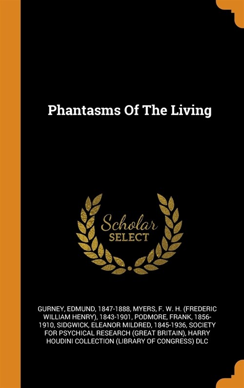 Phantasms of the Living (Hardcover)