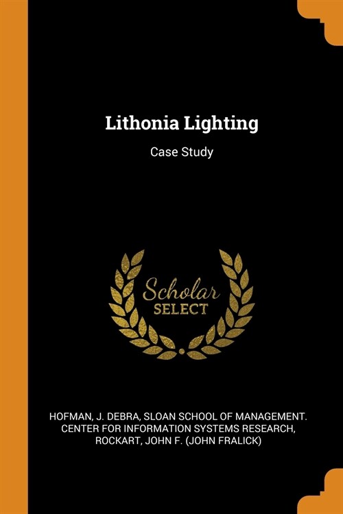 Lithonia Lighting: Case Study (Paperback)