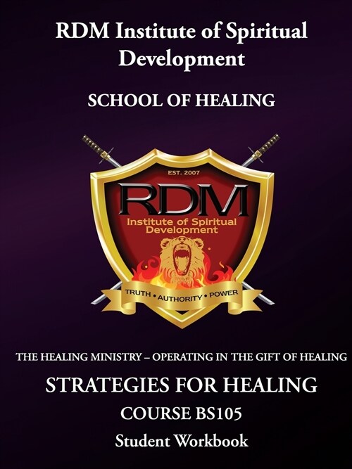Strategies for Healing Course: Bs105 Student Workbook (Paperback)