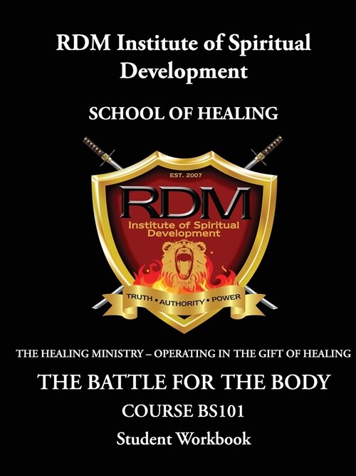 The Battle for the Body Course: Bs101 Student Workbook (Paperback)