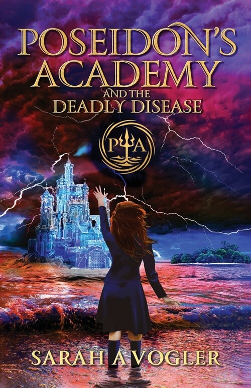 Poseidons Academy and the Deadly Disease (Paperback)