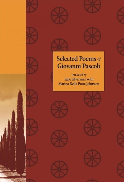 Selected Poems of Giovanni Pascoli (Paperback)