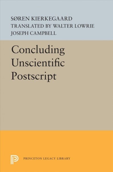 Concluding Unscientific PostScript (Paperback)