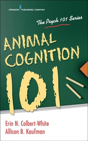 Animal Cognition 101 (Paperback)