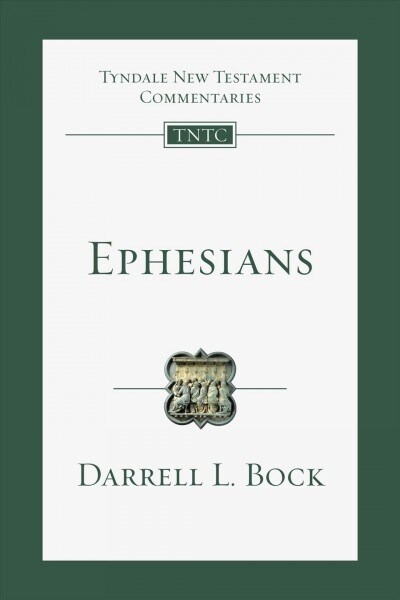 Ephesians: An Introduction and Commentary Volume 10 (Paperback)