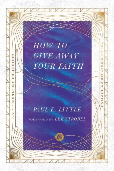 How to Give Away Your Faith (Paperback)