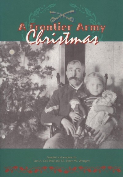 A Frontier Army Christmas (Paperback)