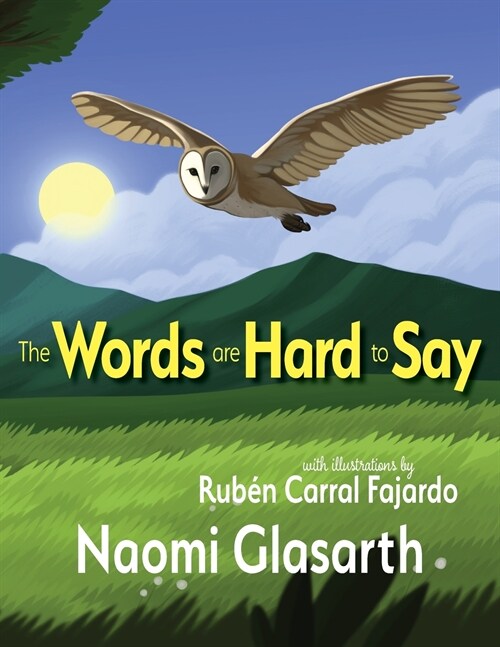The Words Are Hard to Say (Paperback)