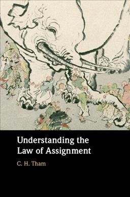 Understanding the Law of Assignment (Hardcover)