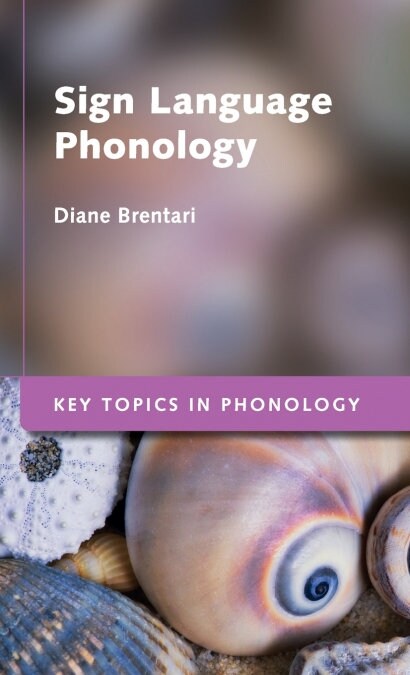 Sign Language Phonology (Hardcover)