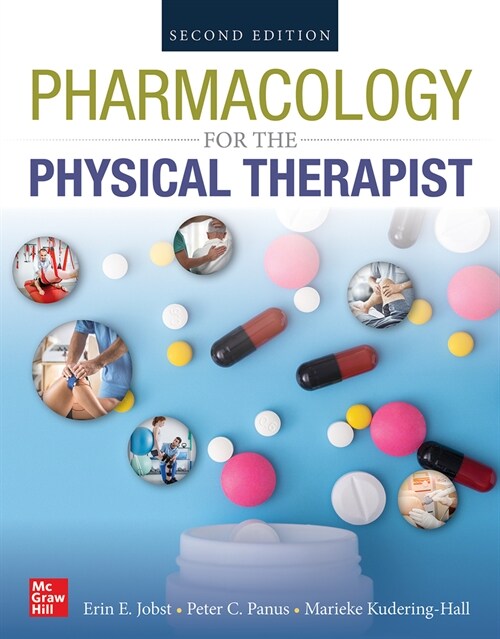 Pharmacology for the Physical Therapist, Second Edition (Paperback, 2)