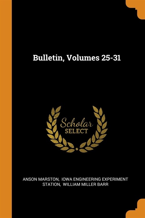 Bulletin, Volumes 25-31 (Paperback)