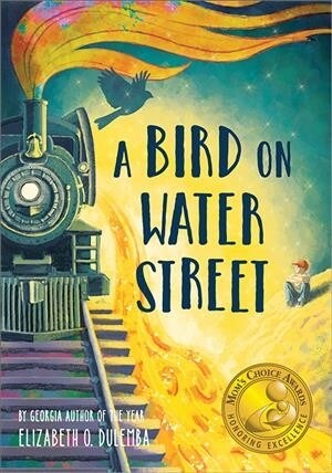 A Bird on Water Street (Paperback)