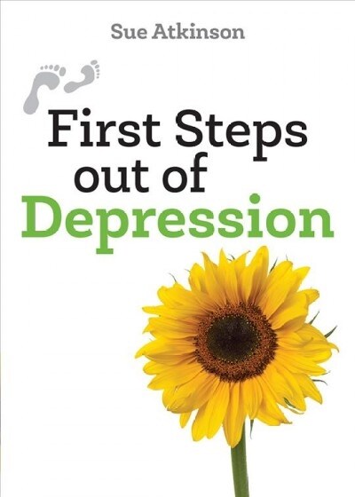 First Steps Out of Depression (Paperback)