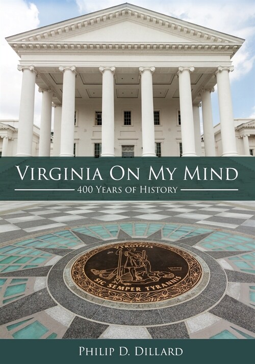 Virginia on My Mind: 400 Years of History (Paperback)