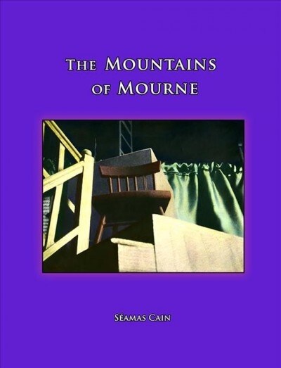 The Mountains of Mourne (Paperback)