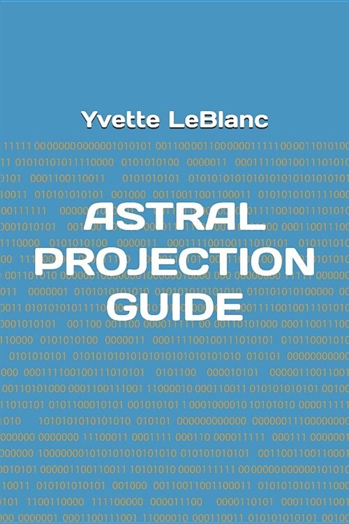 Astral Projection Guide (Paperback)