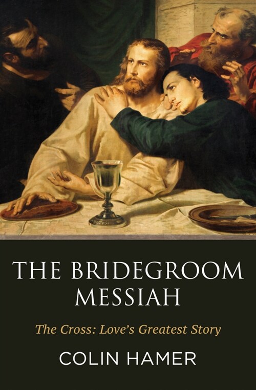 The Bridegroom Messiah (Paperback)