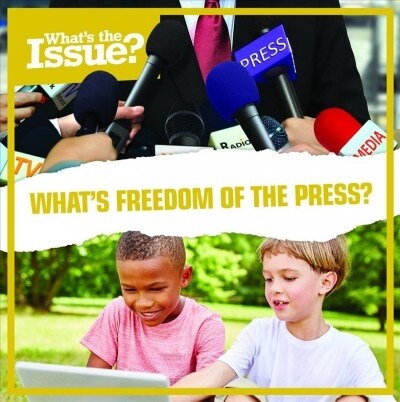 Whats Freedom of the Press? (Library Binding)