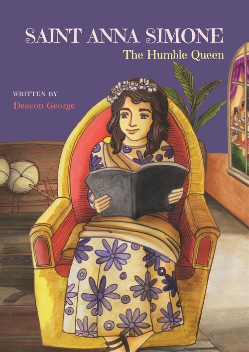 Saint Anna Simone: The Humble Queen (Paperback)