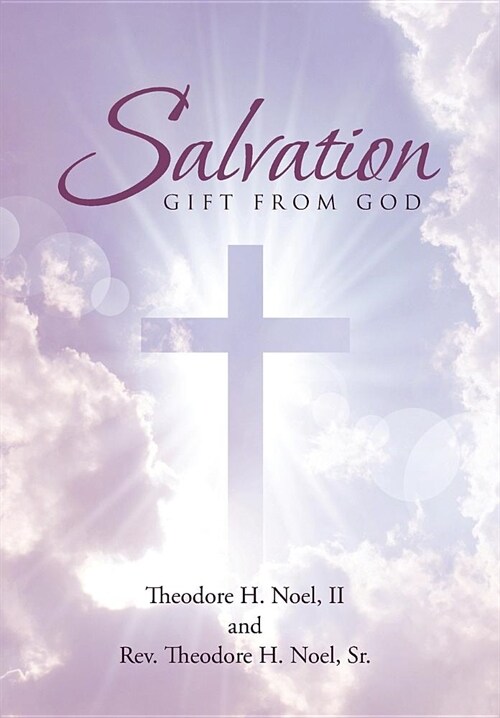 Salvation: Gift from God (Hardcover)