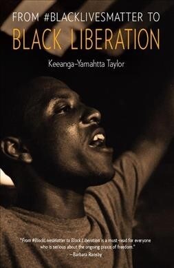 From #blacklivesmatter to Black Liberation (Hardcover)