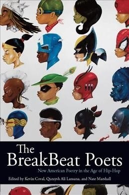 The Breakbeat Poets: New American Poetry in the Age of Hip-Hop (Hardcover)