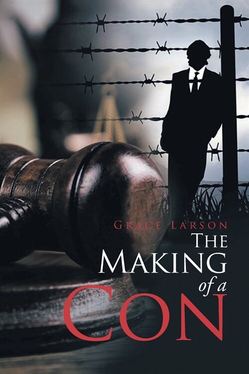 The Making of a Con (Paperback)