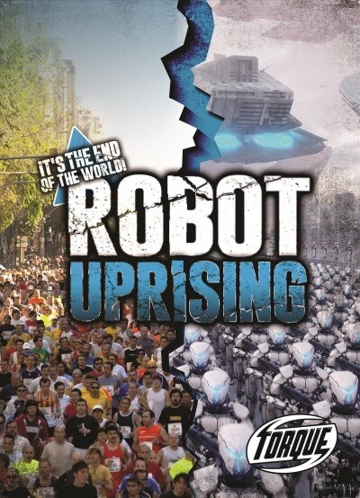 Robot Uprising (Library Binding)