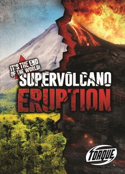 Supervolcano Eruption (Library Binding)