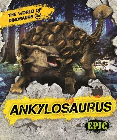 Ankylosaurus (Library Binding)